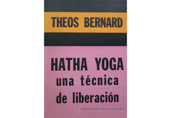 Hatha Yoga, una técnica de liberación